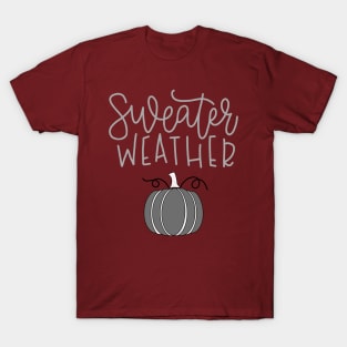 Sweater Weather Quote and Pumpkin Design T-Shirt